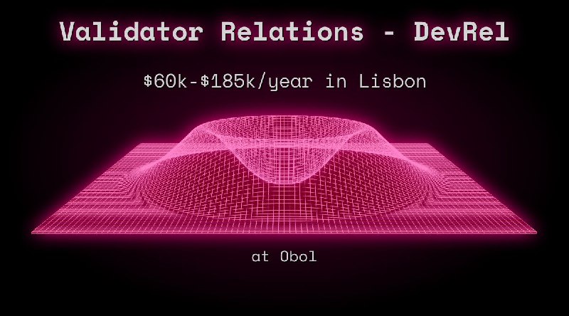 Web3 Validator Relations - DevRel $60k - $185k in Lisbon at Obol