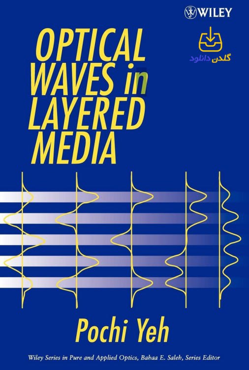 کانال رسمی گلدن دانلود: کتاب Optical Waves in Layered Media از Pochi Yehhttps://gldownload.ir/?p=3956وضعیت پست: نو@GoldenDownload