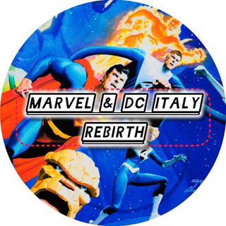 MARVEL & DC Italy Rebirth 🇮🇹 Telegram Group Link
