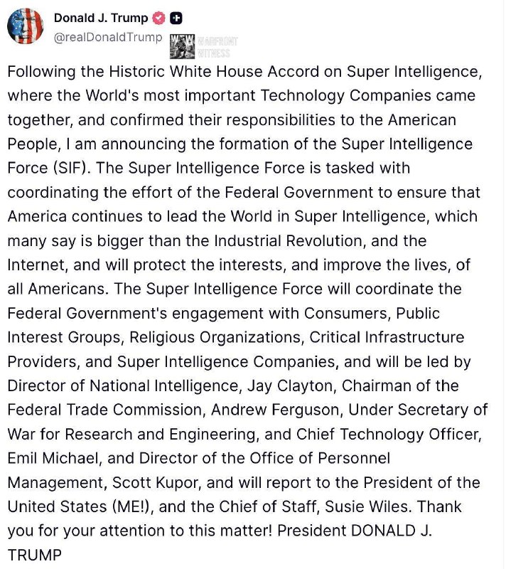 ️🇺🇸 US President Trump announced the establishment of a new "Super Intelligence Force" of the White House (SIF), whose role is to coordinate the efforts of the US government to ensure that the country remains a world leader in the field of advanced artificial intelligence.