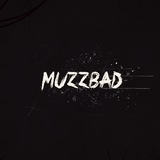 MUZZBAD