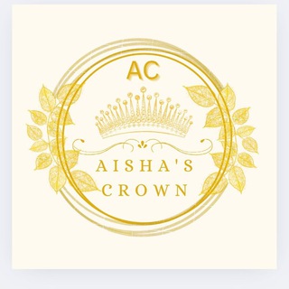 AISHA'S Crown 👑💋