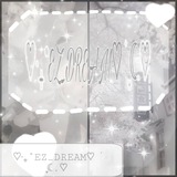 ♡‎‧₊˚EZ_DREAM♡ ࣪ ִֶָ☾.♡