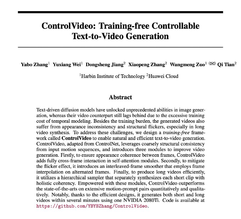 RT forasteran#ControlVideo ControlNet派生で凄そうtxt2videoの寵児なるかフレーム間の外観の一貫性フリッカー効果軽減(フレーム補間)短クリップを別々に合成する階層型サンプラで全体的な一貫性保持📃今週あたりにコード公開🔧AK: ControlVideo: Training-free Controllable Text-to-Video GenerationControlVideo, adapted from ControlNet, leverages coarsely structural consistency from input motion sequences, and introduces three modules to improve video generation. Firstly, to ensure appearance coherence… 