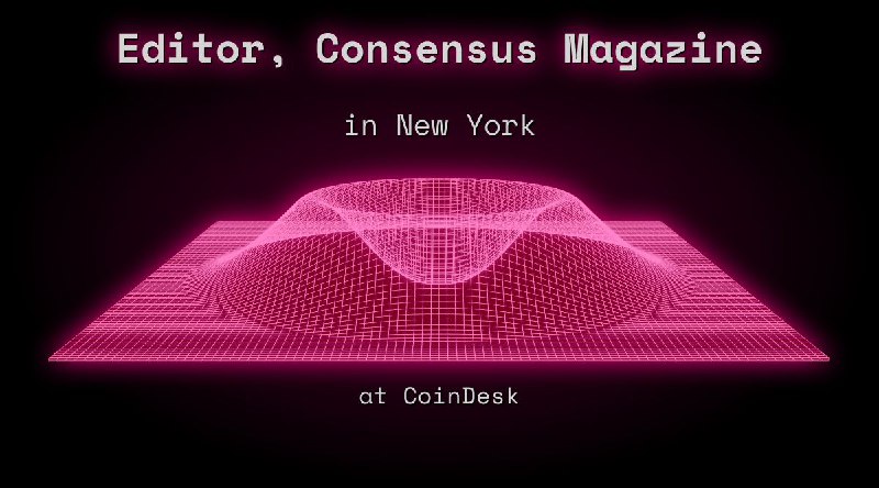 Web3 Editor, Consensus Magazine in New York at CoinDesk
