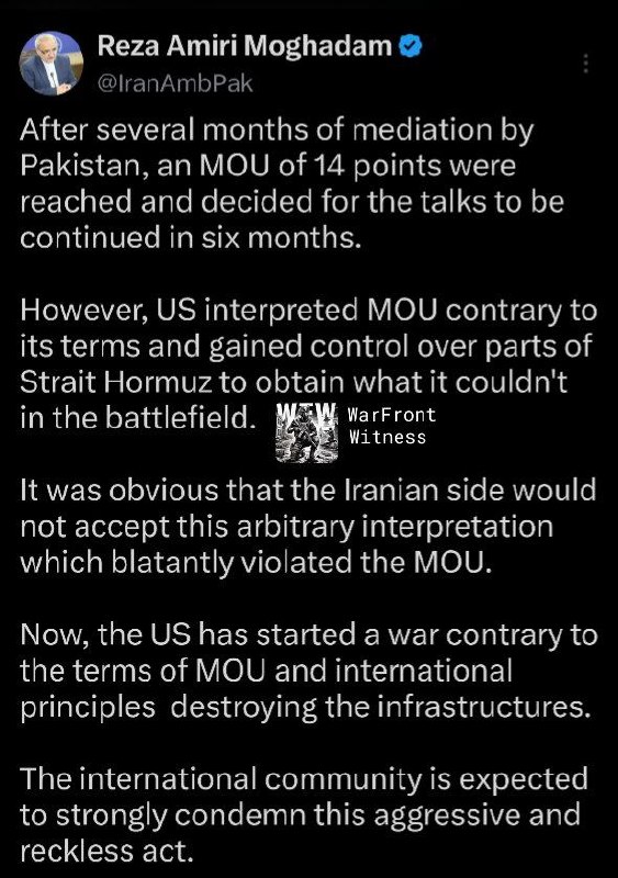 ️🇮🇷🇵🇰🇺🇸 שגריר איראן בפקיסטן, רזא אמירי מוג'אדאם, האשים את ארצות הברית בהפרת מזכר ההבנות בן 14 הנקודות…