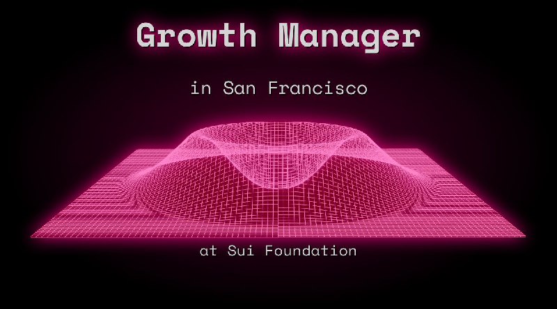Web3 Growth Manager in San Francisco at Sui Foundation