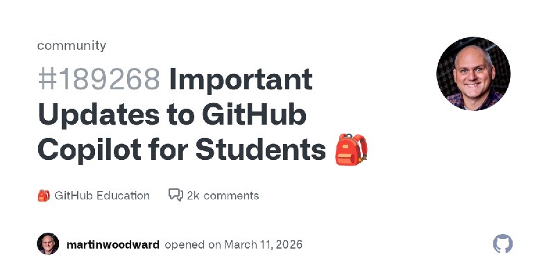 Important Updates to GitHub Copilot for Students 🎒 · community · Discussion #189268