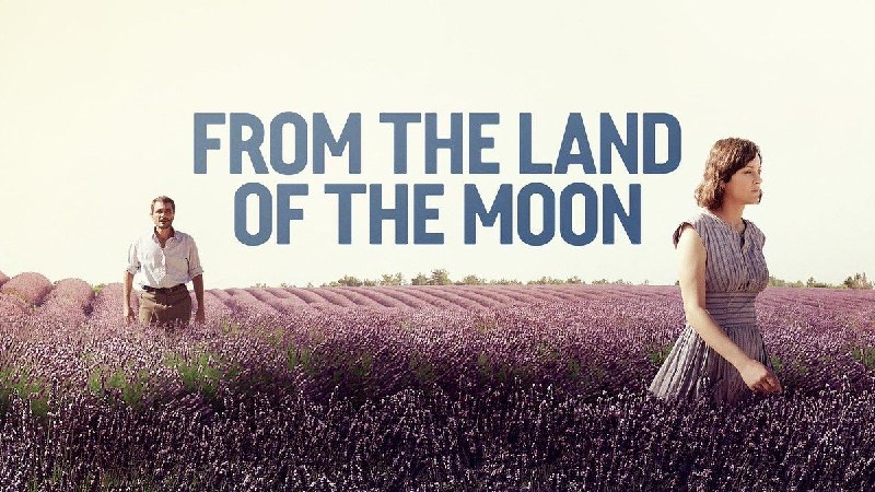 سینما گوزنایت: فیلم From the Land of the Moon ملودرامی عاشقانه با بازی خیرهکنندهی Marion Cotillard. داستان زنی در جنوب فرانسهی بعد ا