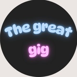 The great gig