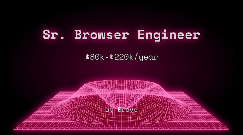 Web3 Sr. Browser Engineer $72k - $110k Remote at Brave
