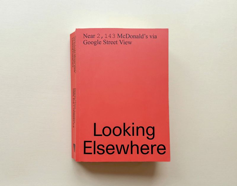 Near 2,143 McDonald's: An unfiltered global tour through Google Street View