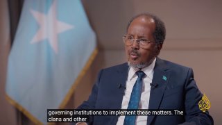 President of Somalia Hassan Sheikh Mohammed: