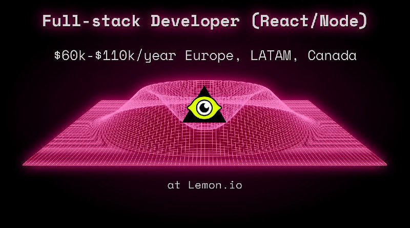 Web3 Full-stack Developer (React/Node) $60k - $110k Europe, LATAM, Canada, United Kingdom, Ukraine at Lemon.io