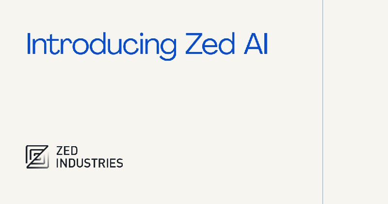 Introducing Zed AI