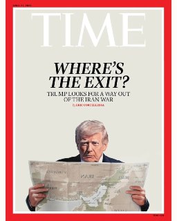 Журнал Time опубликовал обложку апрельского номера, на которой изображён озадаченный Трамп с картой Ирана в руках и заголовком «Где выход?»