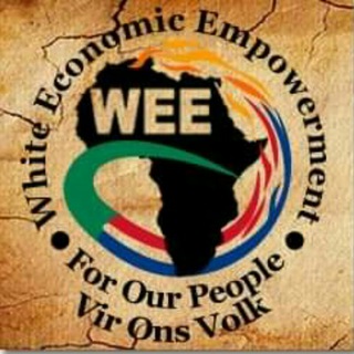 WEE - WHITE ECONOMIC EMPOWERMENT SOUTH AFRICA (#UnvaccinatedPureblood) Telegram Group Link