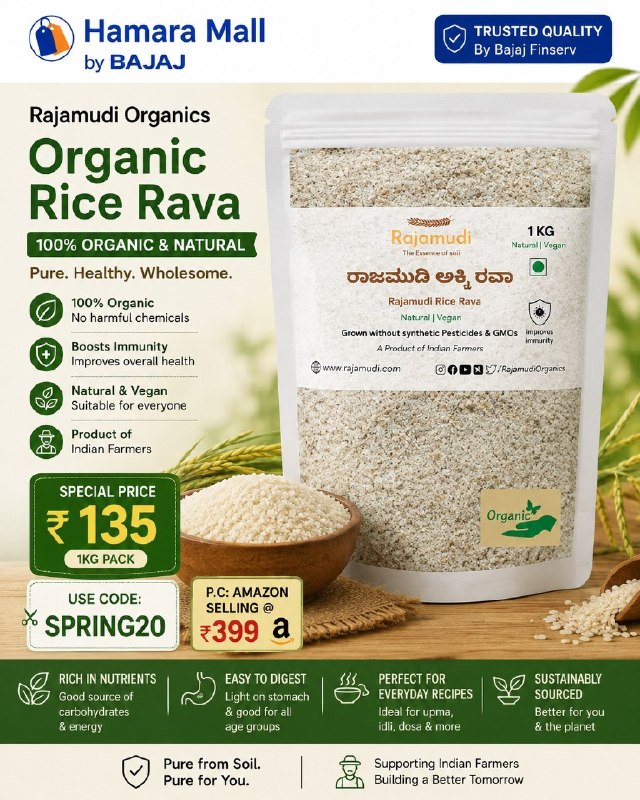 GrabMeDeals - India's Best Loot Deals & Offers: Hamara Mall by BajajRajamudi Organics Organic Rice Rava 1kg @ ₹135Use Code: SPRING20Amzn Selling Price: ₹399https://bitl