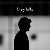 Kirey Talks