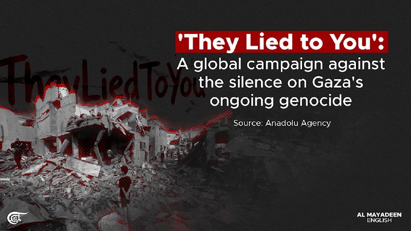 "They Lied to You."Launched on July 16 in Arabic and English, the campaign brings together journalists, aid workers, chi… - news image