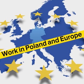 Work in Poland and Europe Работа в Европе Telegram Group Link