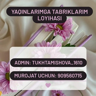 Yaqinlarimga tabriklarim loyihasi