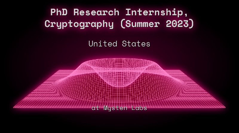 Web3 PhD Research Internship, Cryptography (Summer 2023) United States at Mysten Labs