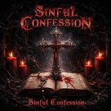Sinful Confession Discography