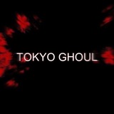 Tokyo Ghoul