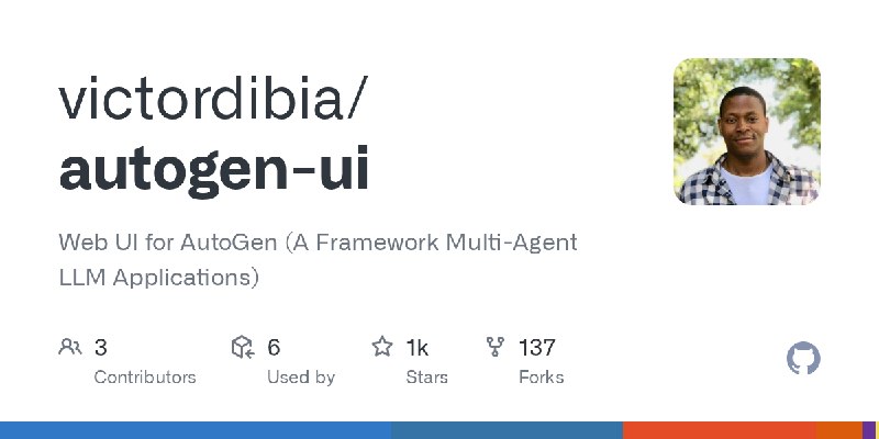 GitHub - victordibia/autogen-ui: Web UI for AutoGen (A Framework Multi-Agent LLM Applications)