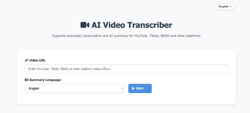 🆔  项目名称：AI Video Transcriber⭐️  项目功能：视频转录📁  项目简介：一个开源的AI驱动视频转录和摘要工具，支持包括YouTube、TikTok、Bilibili在内的30多个视频平台