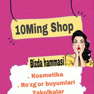 Zarbdor 10 ming xil mahsulot 10 ming soʻmdan
