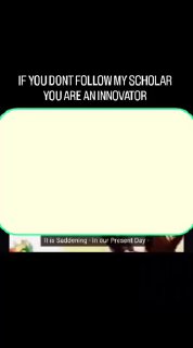 If you don't follow my scholar you're an innovator!? | Sheikh Uthaymeen rahimahullah
