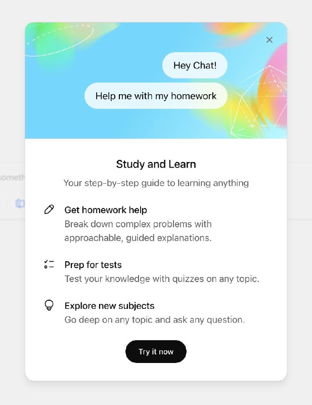 ChatGPT 的学习模式开始灰度了！在这个模式中，AI 会辅助你做作业而不是直接告诉你答案还可以生成测验让你检测自己的知识熟练度最后还能帮你探索新话题，每天发现学习的乐趣所以，今天学点啥？