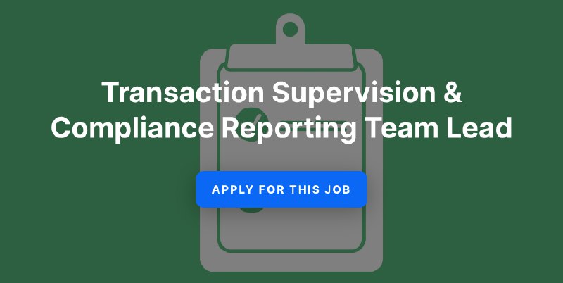 Transaction Supervision & Compliance Reporting Team Lead - Pintu