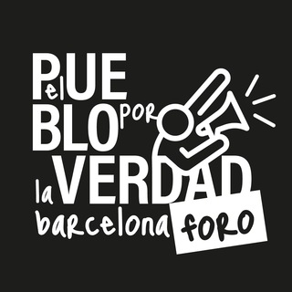 FORO – El Pueblo por la Verdad Barcelona