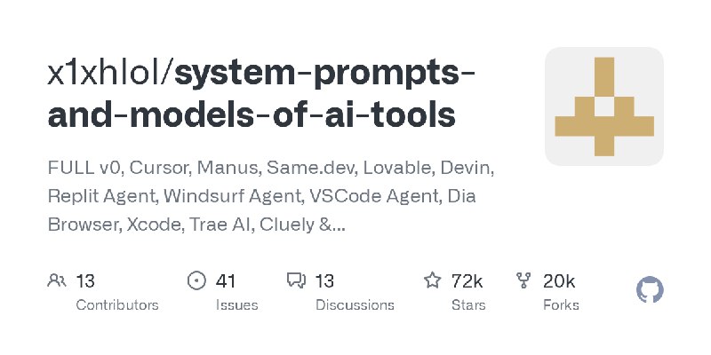 GitHub - x1xhlol/system-prompts-and-models-of-ai-tools: FULL v0, Cursor, Manus, Same.dev, Lovable, Devin, Replit Agent, Windsurf…