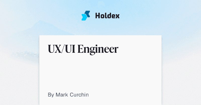 UX/UI Engineer — Holdex