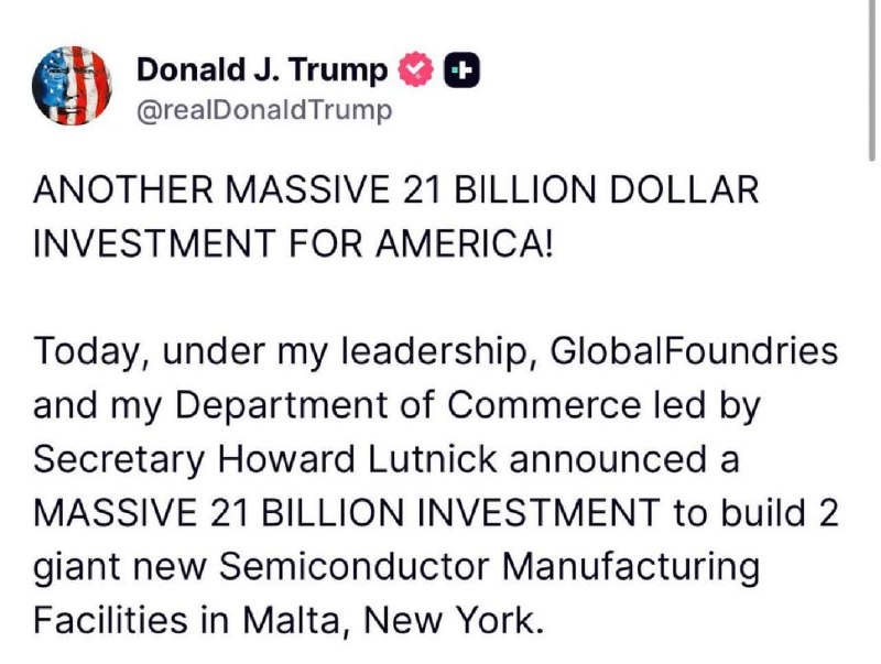 BREAKING: Trump Announces $21 Billion Semiconductor Investment by GLOBALFUNDRIES.