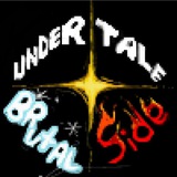 Undertale: Brutal Side