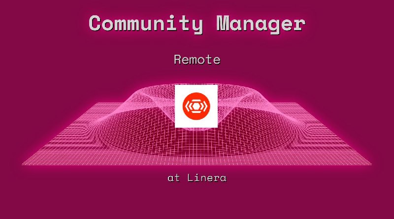 Web3 Community Manager Remote at Linera