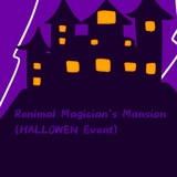 🎃Renimal Magician's Mansion (HALLOWEN)🎃