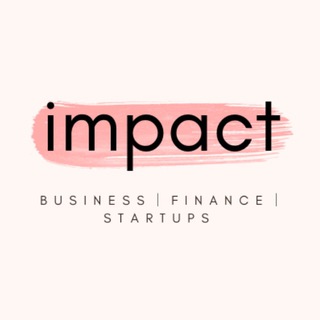Impact. Business│Finance│Startups Telegram Group Link