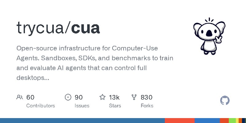 GitHub - trycua/cua: Open-source infrastructure for Computer-Use Agents. Sandboxes, SDKs, and benchmarks to train and evaluate…