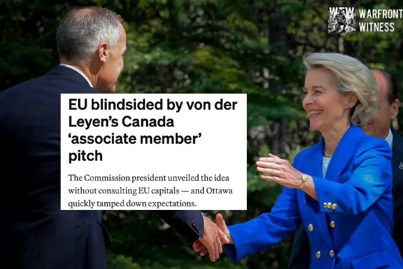 ️🇨🇦🇪🇺 POLITICO⁠: The proposal by the President of the European Commission, Ursula von der Leyen, to make Canada the first "associate member" of the European Union is blinding the EU capitals, when diplomats said that the member states were not consulted in advance and that the proposed status does not have a clear definition.