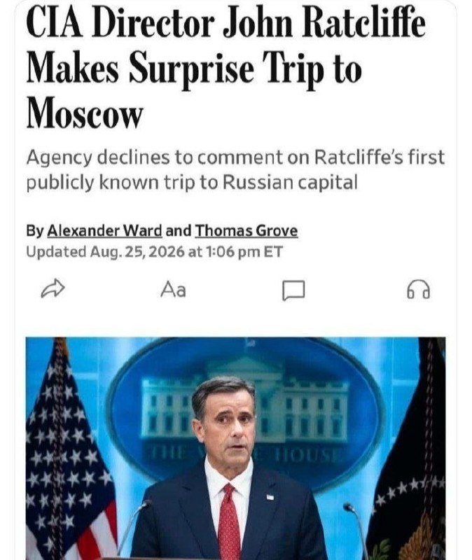 تحولات منطقه: 🚨پشت پرده سفر ناگهانی رئیس سیا به روسیه🔴بنا به گزارشها، راتکلیف، رئیس سازمان سیا، به روسیه در مورد حملات پهپادی اخیر به