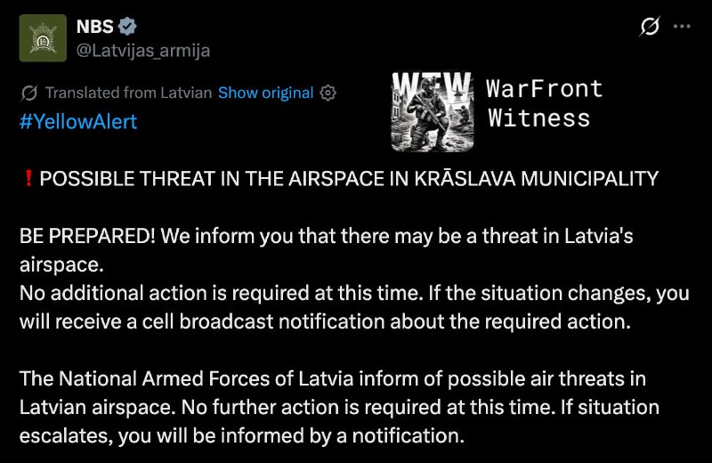 Latvian national armed forces released a yellow flash: a warning of a possible threat in Latvian airspace over the city of Krāslava.
