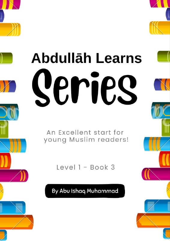 An Excellent start for young Muslim readers!