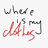 where is my clothes