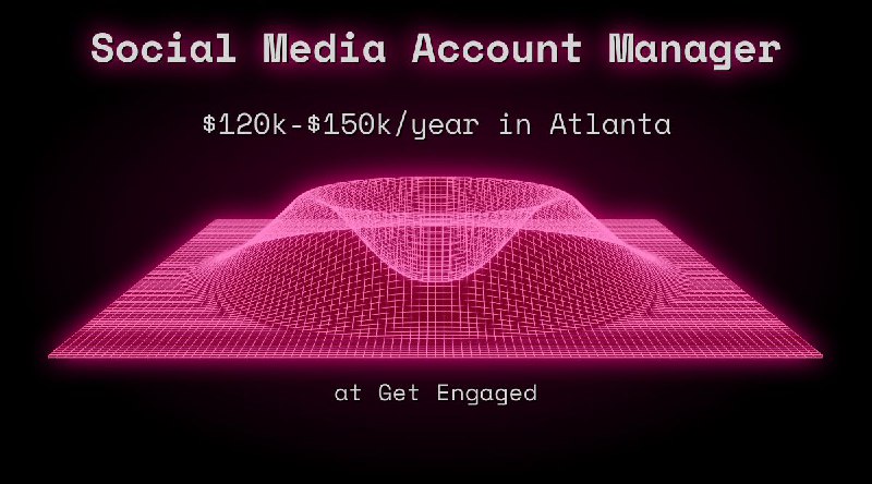 Web3 Social Media Account Manager $84k - $90k in Atlanta at Get Engaged